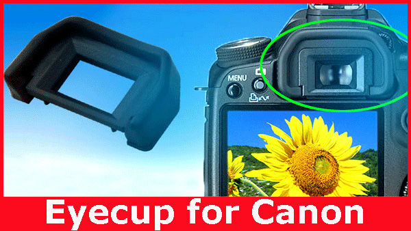 thumbnail eyecup for Canon EF-C 750D 700D 650D 600D 550D 500D 450D 400D 350D 300D 1100D 1200D 1000D - 0